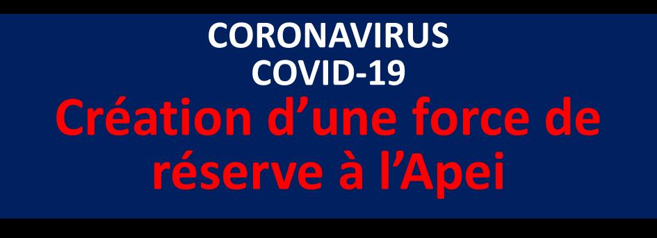 Covid 19 : appel à la solidarité - création d'une force de réserve